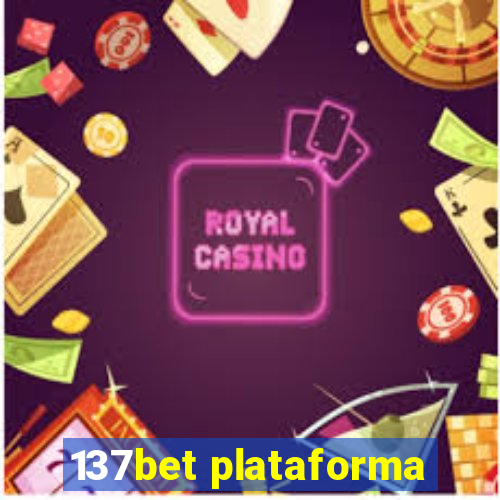 137bet plataforma